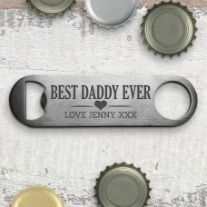Best Dad Ever Bottle Opener